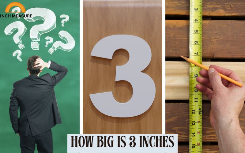 How Big Is 3 Inches