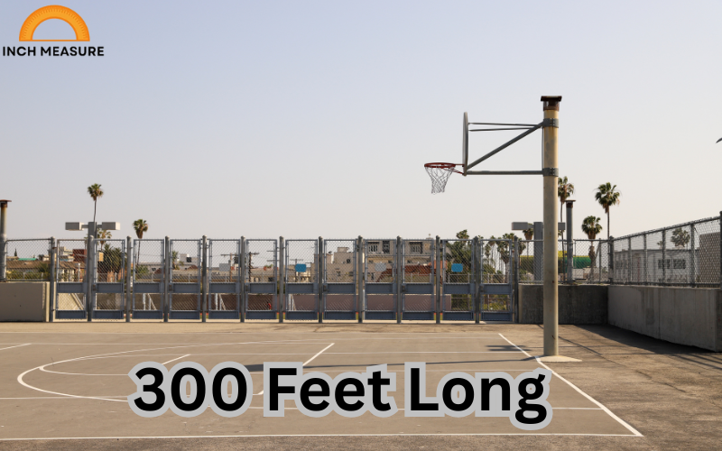 How Far Is 300 Feet?