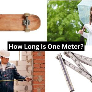 How Long Is One Meter?