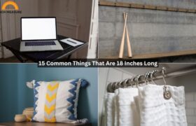 How Long is 18 Inches