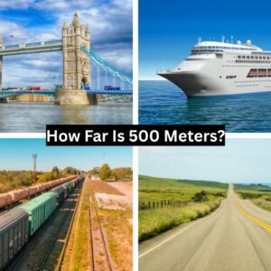 How Far Is 500 Meters?