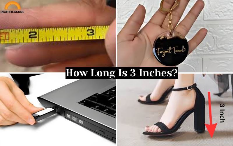 How Long Is 3 Inches?