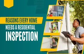 Home Needs a Residential Inspection
